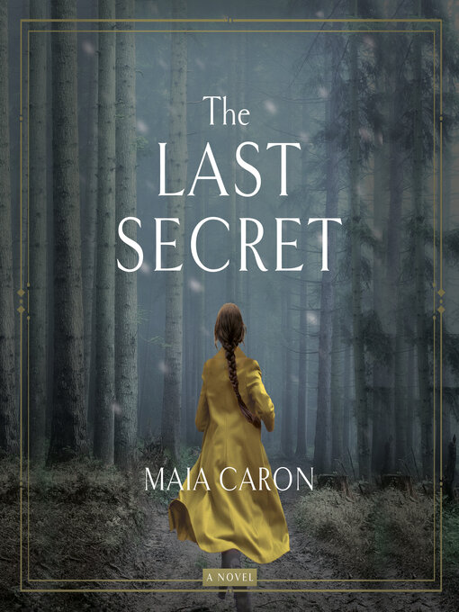 Title details for The Last Secret by Maia Caron - Wait list